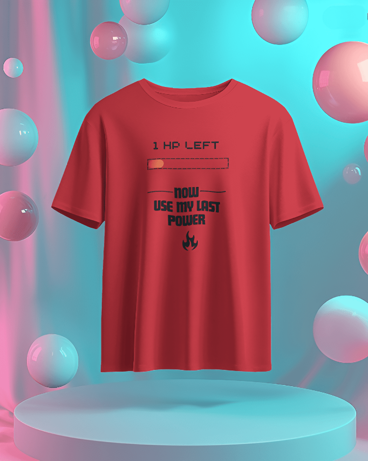 Unisex Oversized gaming T-shirt1 HP Left... Now I'm Using My Last Power